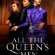 All the Queen’s Men Season 4 (Episode 1 – 2 Added)