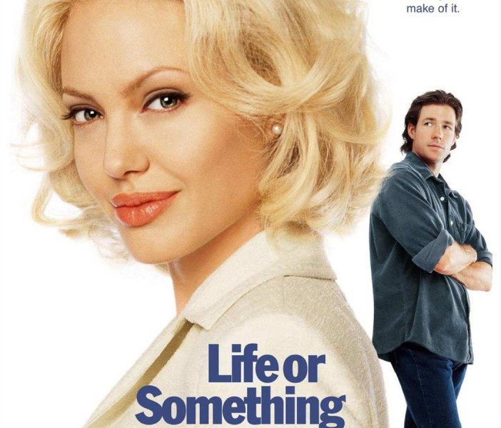 Life or Something Like It (2002)