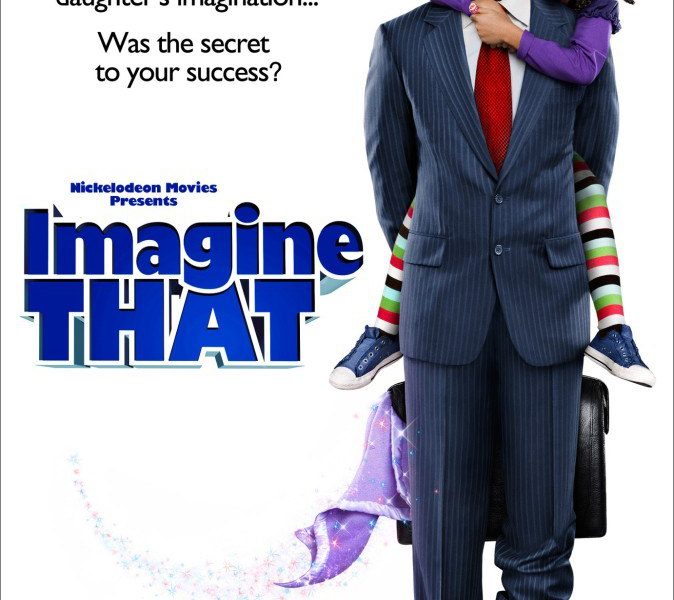 Imagine That (2009)