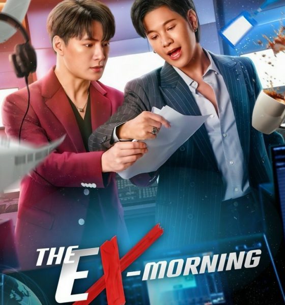 The Ex-Morning Season 1 (Episode 7 Added) (Thai Drama)
