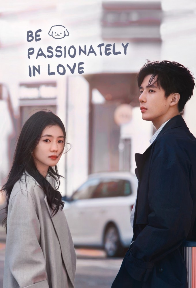 Be Passionately in Love Season 1