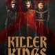 Killer Kings Season 1 (Episode 3 – 4 Added)
