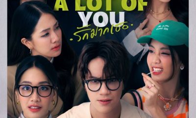 I Love ‘A Lot of’ You Season 1 (Episode 3-8 Added) (Thai Drama)