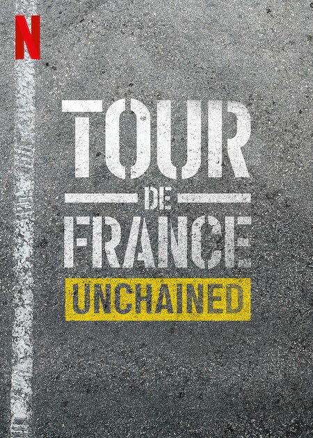 Tour de France: Unchained Season 3 (Complete)