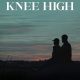 Knee High (2025)