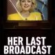 Her Last Broadcast: The Abduction of Jodi Huisentruit Season 1 (Complete)