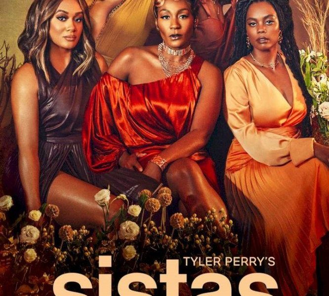Tyler Perry’s Sistas Season 9 (Episode 1 Added)