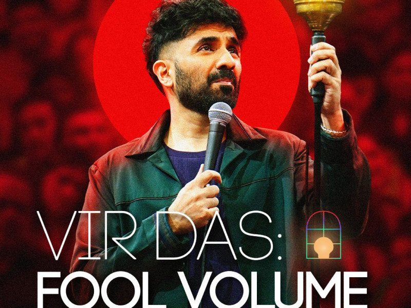 Vir Das: Fool Volume (2025) – Bollywood Movie