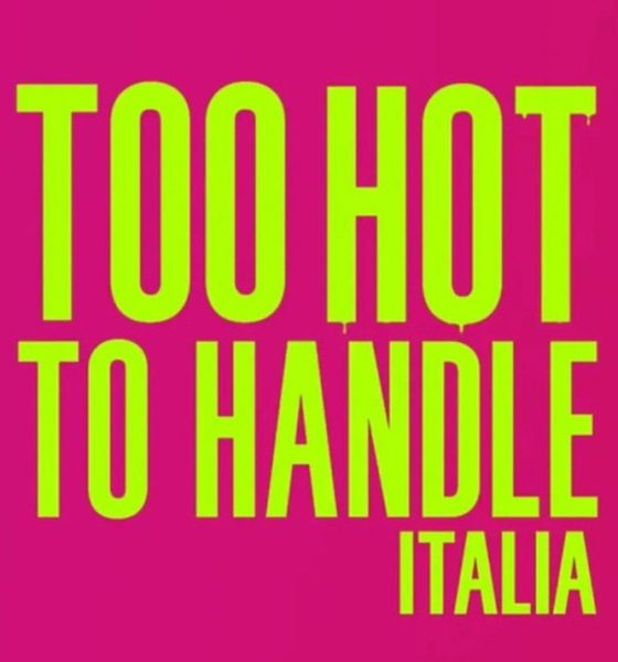 Too Hot to Handle: Italia Season 1 (Complete)
