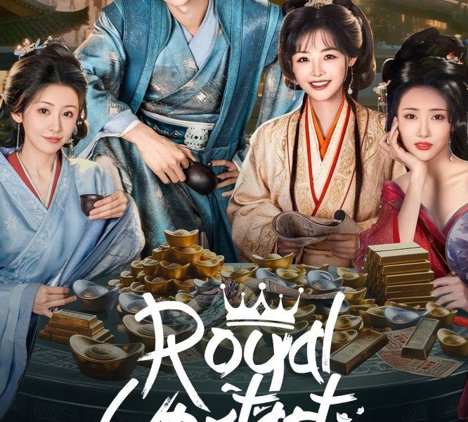 Royal Upstart Season 1 (Episode 1-19 Added) (Chinese Drama)