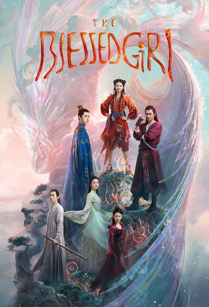The Blessed Girl Season 1 (Episode 2 – 5 Added) (Chinese Drama)