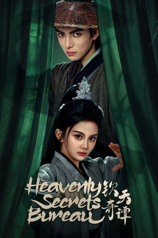 Heavenly Secrets Bureau Season 1 (Episode 1-19 Added) (Chinese Drama)