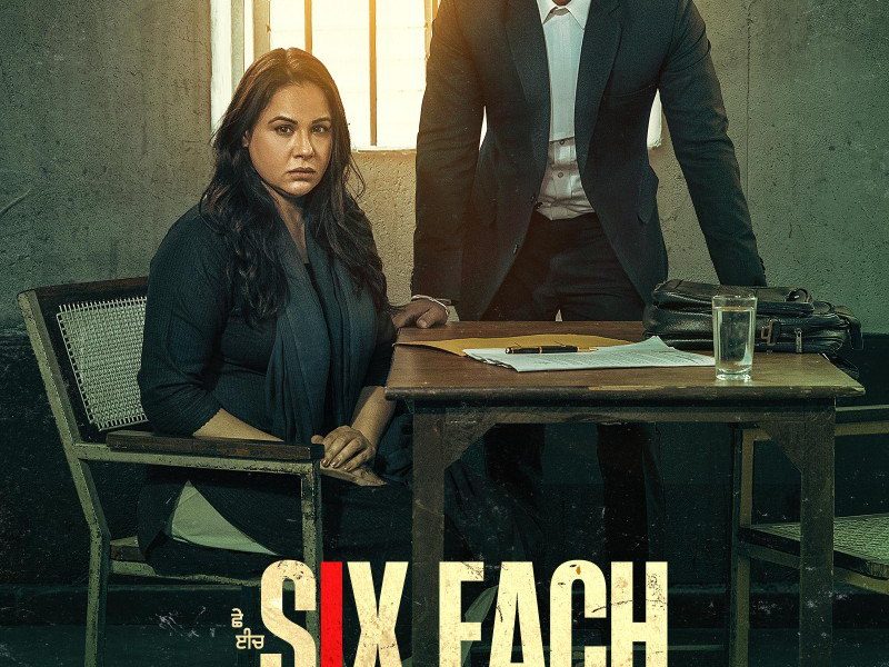 Six Each (2025) – Bollywood Movie