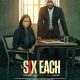 Six Each (2025) – Bollywood Movie