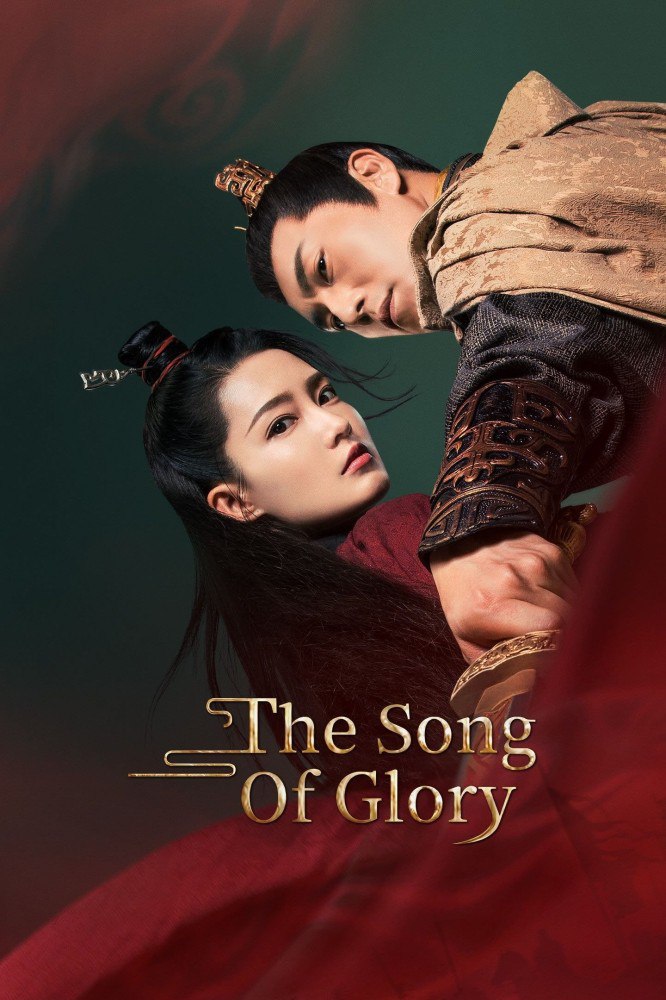 The Song of Glory Season 1 (Episode 2 – 7 Added) (Chinese Drama9