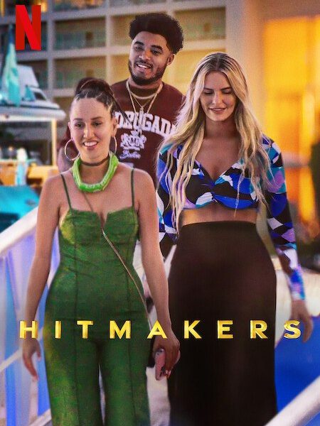 Hitmakers Season 1 (Complete)