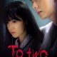 To Two Season 1 (Complete) (Korean Drama)