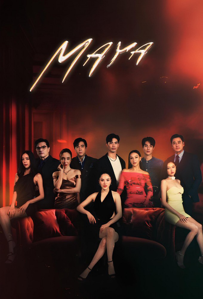 Maya Season 1 (Episode 1 – 6 Added) (Thai Drama)