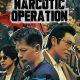 The Narcotic Operation Season 1 (Episode 1-25 Added) (Chinese Drama)