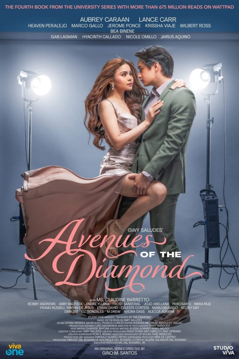 Avenues of the Diamond Season 1 (Episode 13 Added) (Filipino Drama)