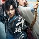 Fights Break Sphere Season 1 (Episode 19 – 22 Added) (Chinese Drama)