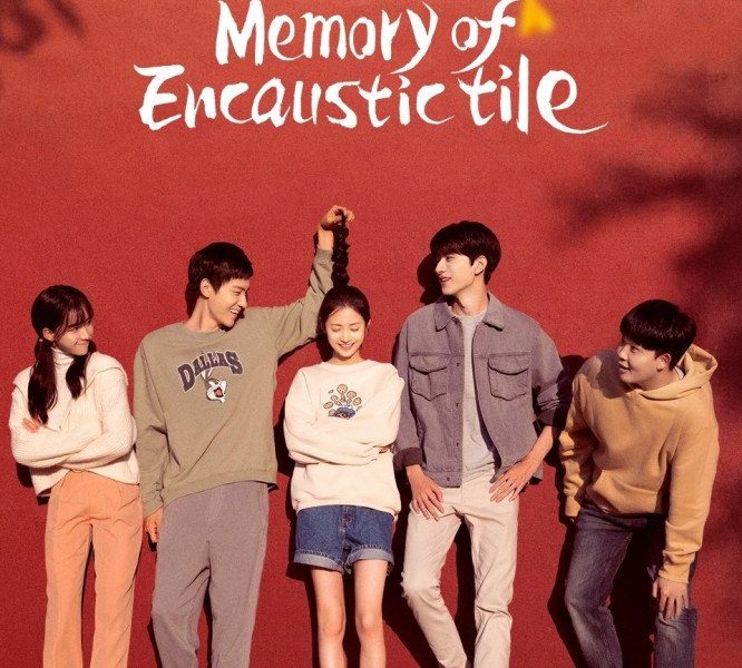 Memory of Encaustic Tile Season 1 (Episode 3 – 6 Added) (Chinese Drama)