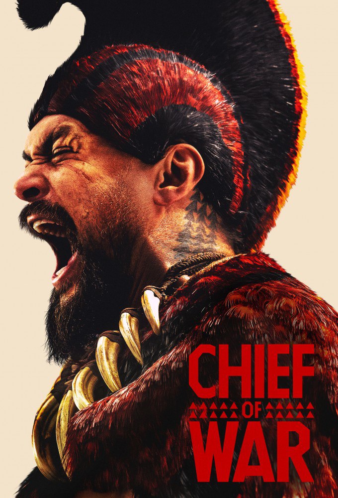 Chief of War Season 1 (Episode 1 – 2 Added)