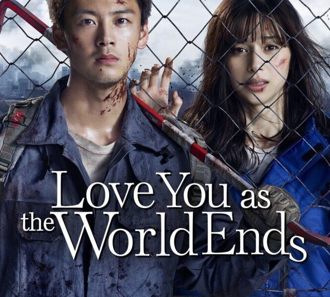 Love You as the World Ends Season 1 (4 – 8 Added) (Japanese Drama)