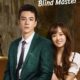 Romance With Blind Master Season 1 (Complete) (Chinese Drama)