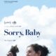Sorry, Baby (2025)