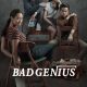 Bad Genius Season 1 (Complete) (Thai Drama)