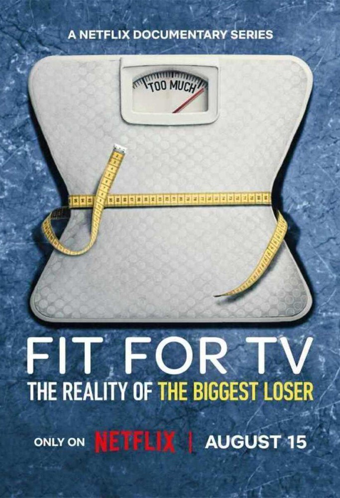 Fit for TV: The Reality of the Biggest Loser Season 1 (Complete)