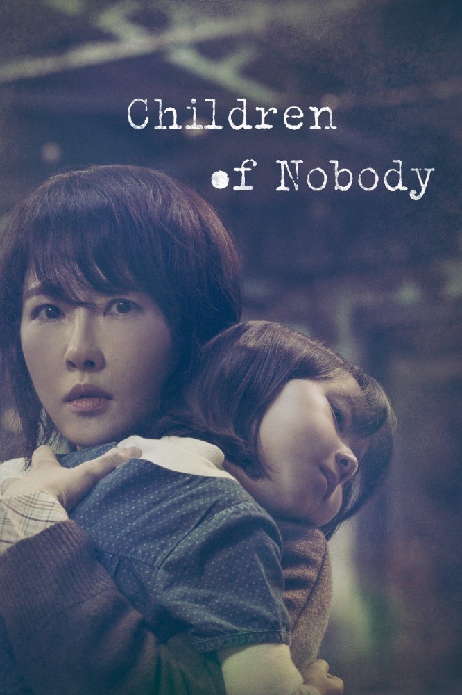 Children of Nobody Season 1 (Episode 1 – 10 Added)