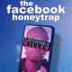 The Facebook Honeytrap: Catching a Killer (2025)