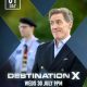 Destination X UK Season 1 (Episode 3 – 8 Added)