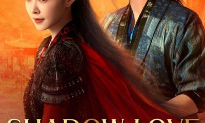 Shadow Love Season 1 (Episode 9-14 Added) (Chinese Drama)