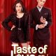 Taste of Love Season 1 (Episode 19 Added) (Chinese Drama)
