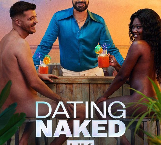 Dating Naked UK Season 2 (Episode 1 – 2 Added)