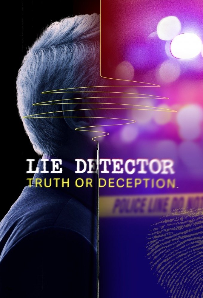 Lie Detector Truth Or Deception Season 1 (Complete)