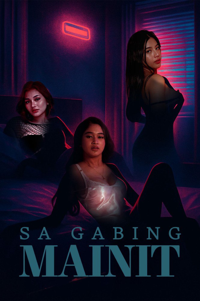 Sa Gabing Mainit (2025) – Filipino Movie (18+)