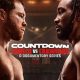 Countdown: Canelo vs. Crawford Season 1 (Episode 1 – 2 Added)