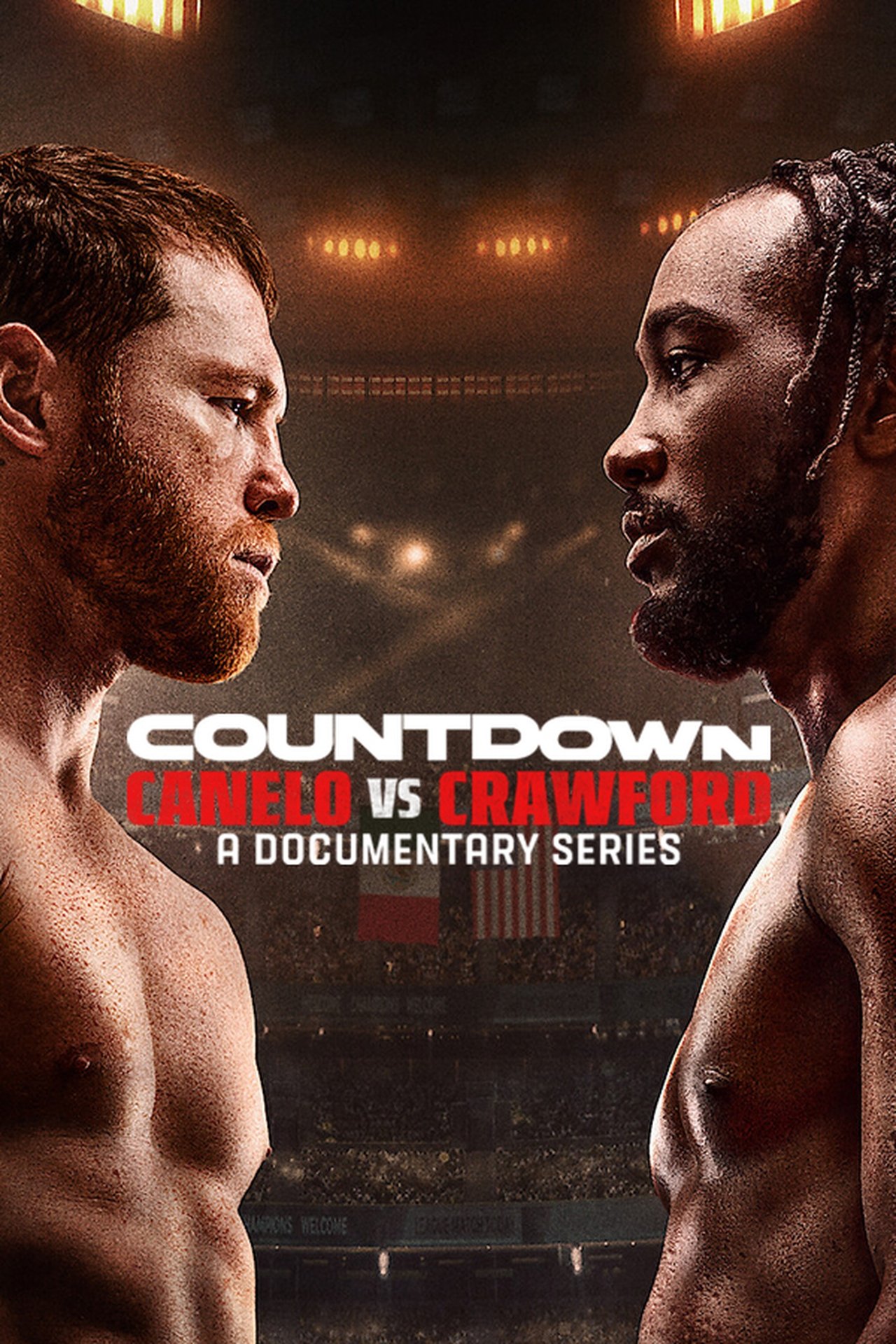 Countdown: Canelo vs. Crawford Season 1 (Episode 1 – 2 Added)