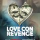 Love Con Revenge Season 1 (Episode 1 – 5 Added)