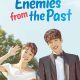 Enemies from the Past Season 1 (Episode 2 Added) (Korean Drama)