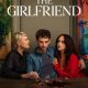 The Girlfriend (2025) Season 1 (Complete)