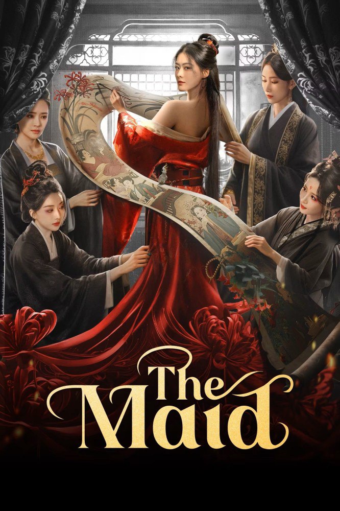 The Maid Season 1 (Episode 1-8 Added) (Chinese Drama)