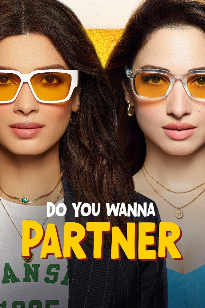 Do You Wanna Partner Season 1 (Complete) – Bollywood Series