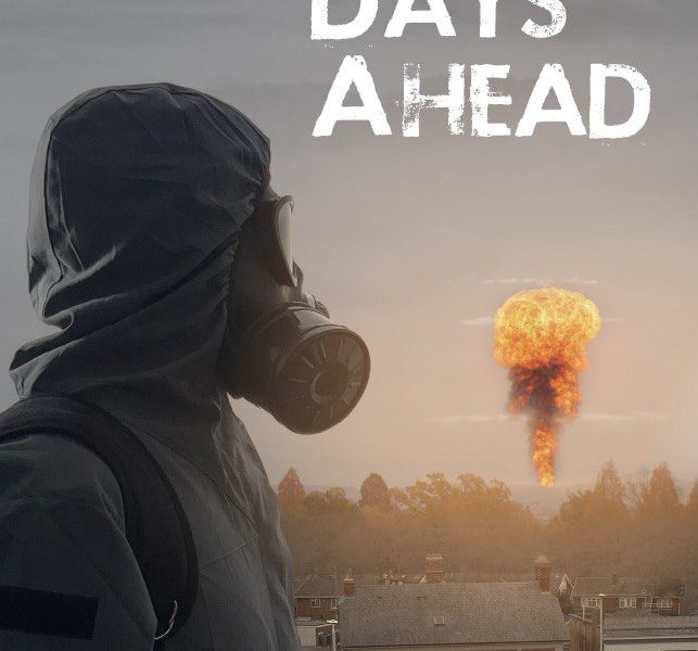 The Days Ahead (2025)