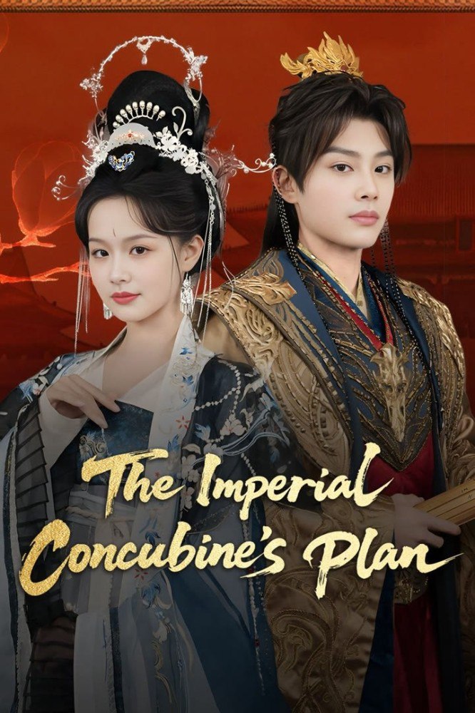 The Imperial Concubine’s Plan Season 1 (Complete) (Chinese Drama)