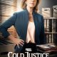 Cold Justice Season 8 (Episode 1 Added)